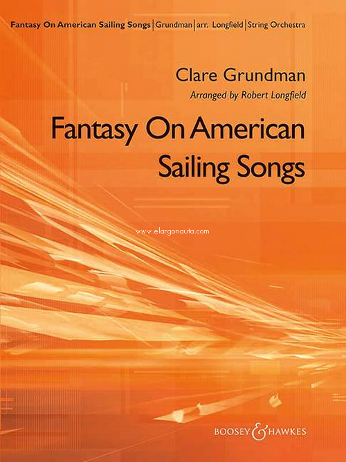 Fantasy on American Sailing Songs, for string orchestra, score and parts