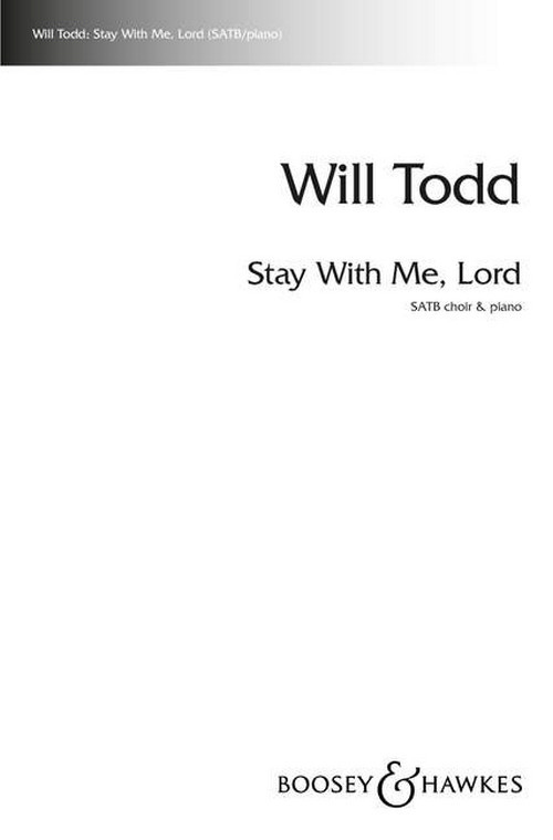 Stay with me, Lord, Padre Pio's Prayer, for mixed choir (SATB) and piano, choral score