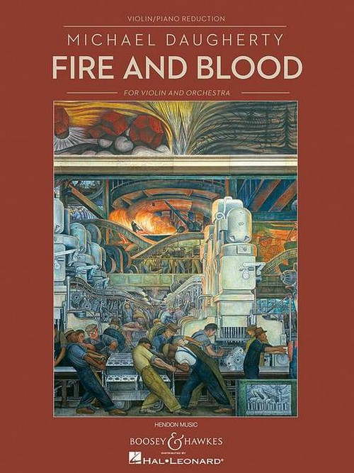 Fire and Blood, for violin and orchestra, vocal/piano score. 9781423471233