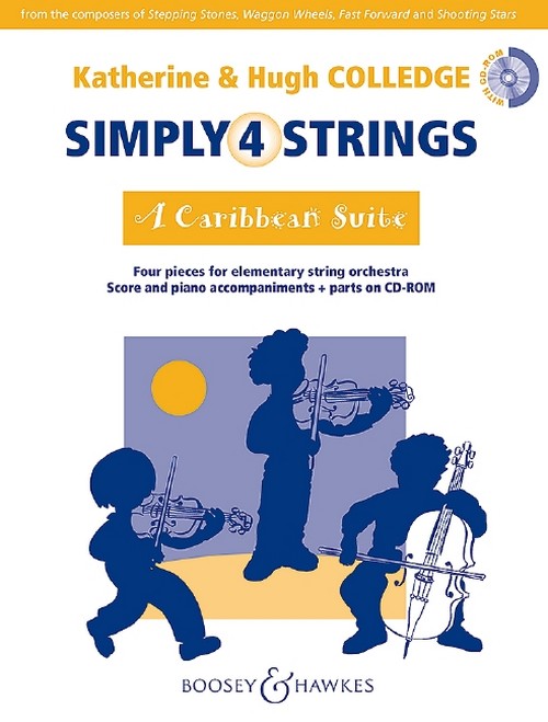 A Caribbean Suite, A suite based on traditional Caribbean tunes arranged for elementry string orchestra with piano accompaniment, for strings (violins and cellos, violas and double basses ad libitum)