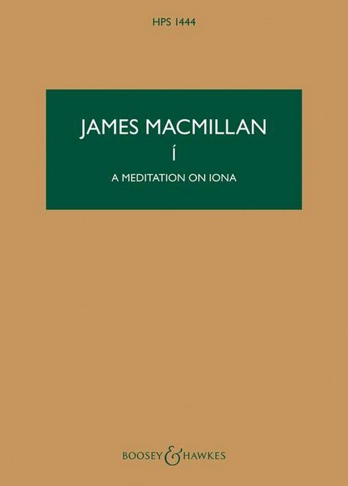 I (A meditation on Iona) HPS 1444, for Strings and percussion, study score