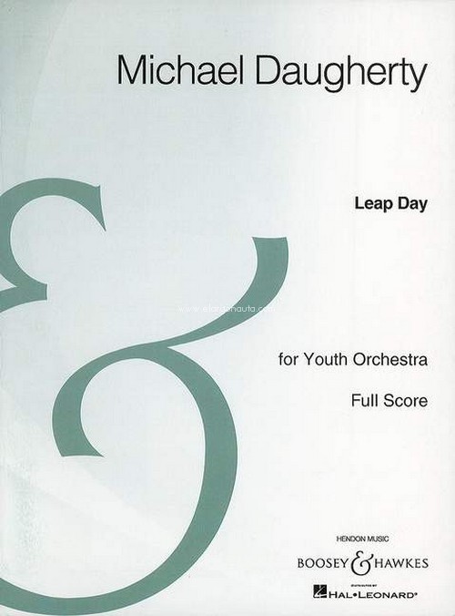 Leap Day, for Youth Orchestra, score. 9781476805276