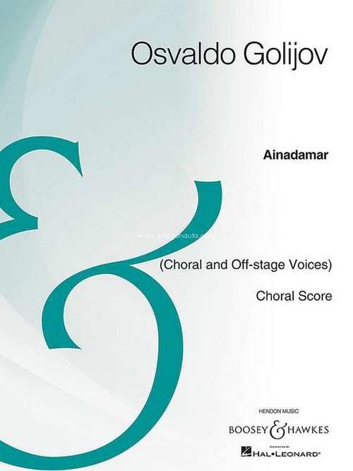 Ainadamar (Fountain of Tears), (Choral and Off-Stage Voices), for voices, choir and orchestra, choral score