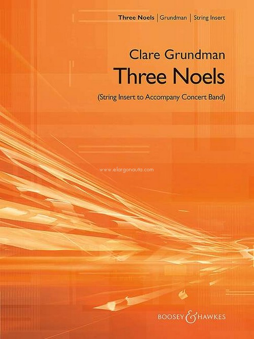 Three Noels, String Insert for Concert Band Version, for strings, score and parts