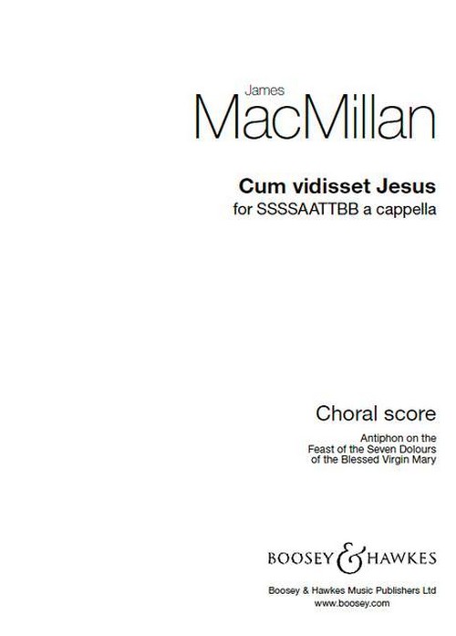 Cum vidisset Jesus, When Jesus had seen his Mother, for mixed choir (SSSSAATTBB) a cappella