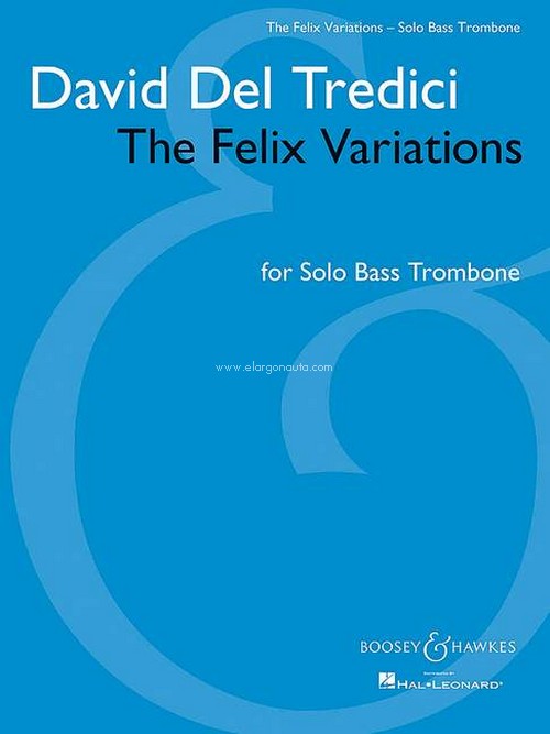 The Felix Variations, for bass trombone solo. 9781480308749