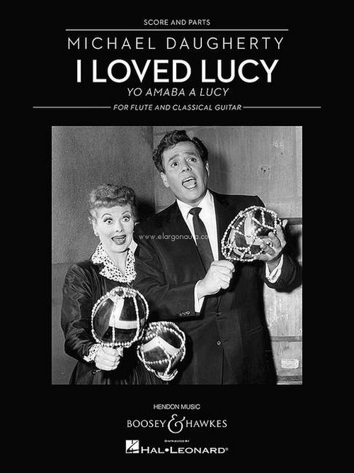 I Loved Lucy = Yo amaba a Lucy, for flute and guitar, score and parts. 9781476805177