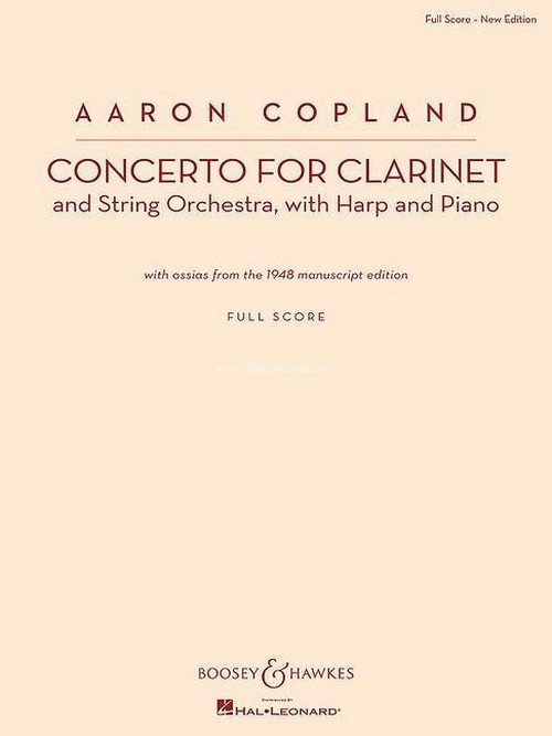 Concerto for Clarinet, with ossias from the 1948 manuscript edition, for clarinet and string orchestra, harp and piano, score