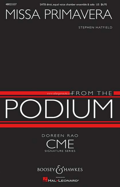 Missa Primavera, (Our Lady of the Spring), for mixed choir (SATB divisi), soprano solo and equal voice chamber ensemble (all male or all female ensemble) a cappella