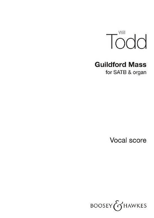 Guildford Mass, for mixed choir (SATB divisi) and organ, organ score. 9781784542528