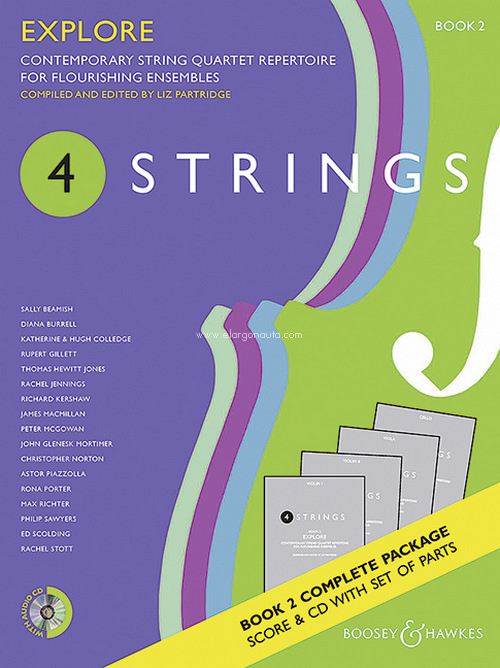 4 Strings - Explore Book 2, Contemporary string quartet repertoire for flourishing ensembles, score and parts