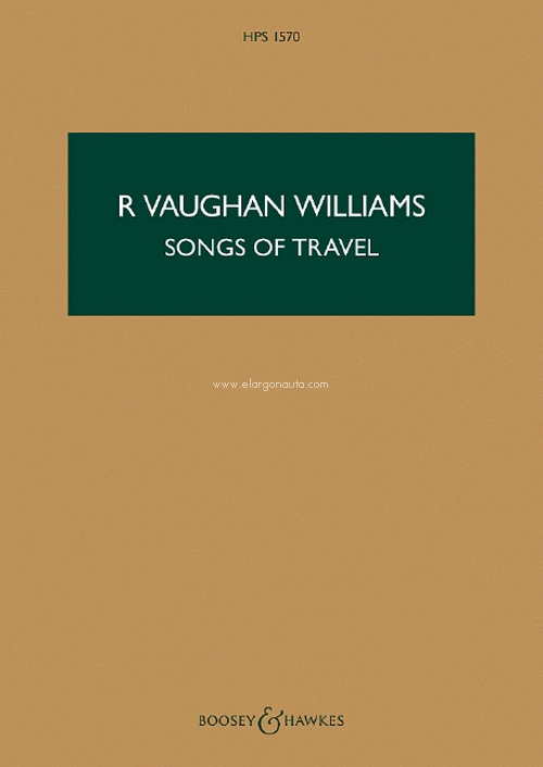 Songs of Travel HPS 1570, for voice and orchestra, study score