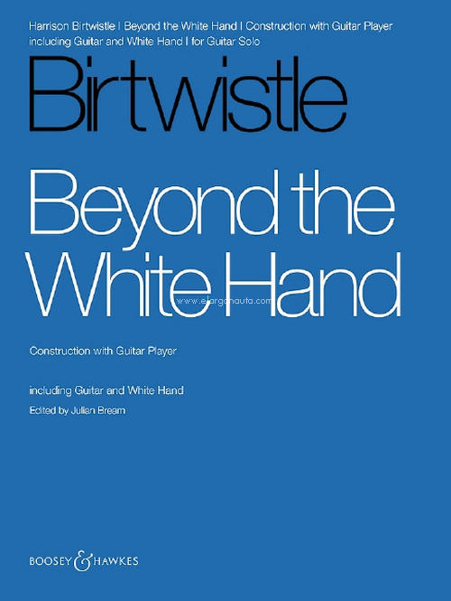 Beyond the White Hand, Construction with Guitar Player. 9781784541705