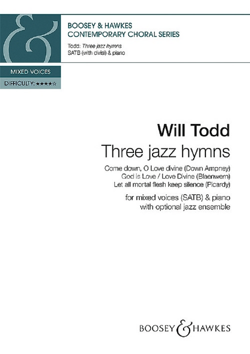 Three jazz hymns, for mixed choir (SATB divisi) and piano; Jazz-ensemble optional, choral score. 9781784545475