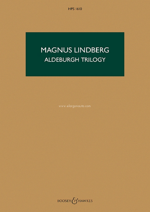 Aldeburgh Trilogy HPS 1610, for ensemble (chamber ensemble), study score. 9781784544065