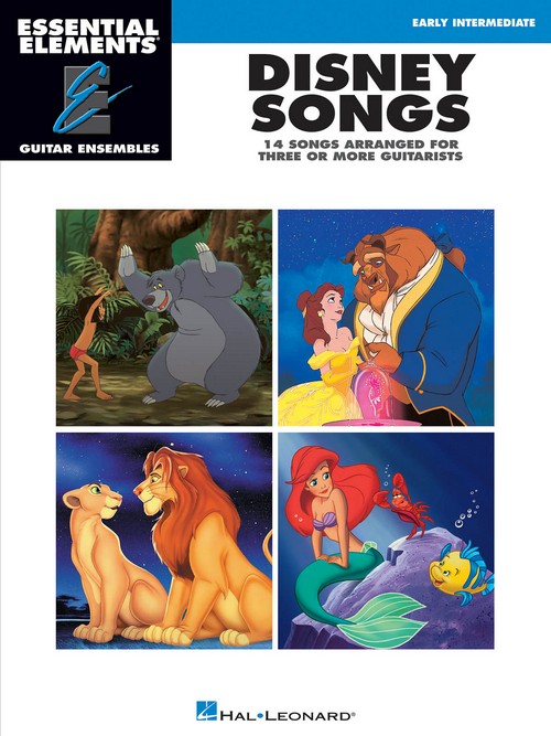 Essential Elements Guitar Ensemble - Disney Songs: 14 Disney Favorites Arranged for Three or More Guitarists. 9781458400871