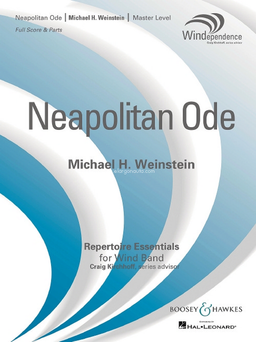 Neapolitan Ode, for wind band, score and parts. 9790051664023