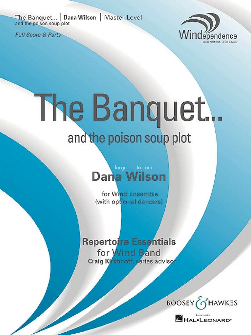 The Banquet..., and the poison soup plot, for wind band, score and parts. 9790051663958