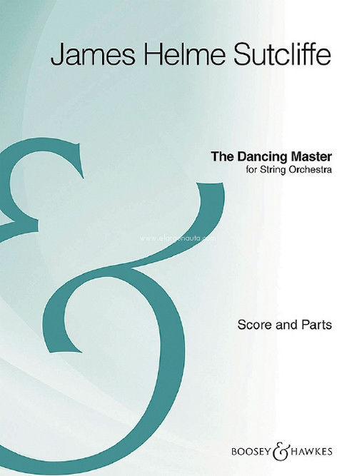 The Dancing Master, for String Orchestra, score and parts. 9781540061256