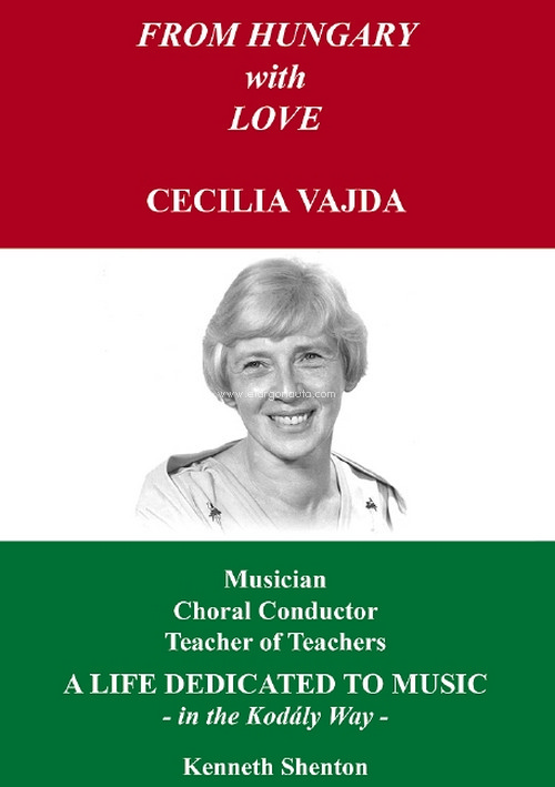 From Hungary with Love: Cecilia Vajda, A Life Dedicated to Music