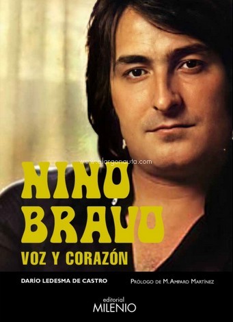Nino Bravo: voz y corazón