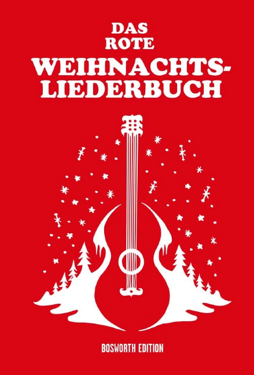 Das rote Weihnachtsliederbuch: 100 Weihnachtslieder aus Traditional, Pop & Rock notiert mit Text und Akkorden. 9783954563029