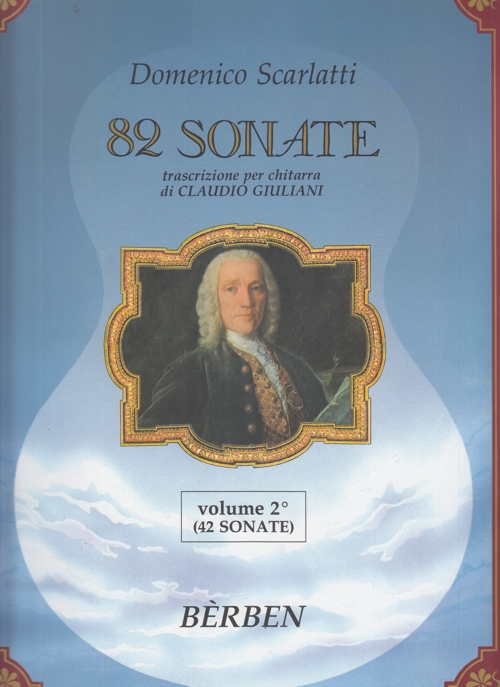 82 Sonate, vol. 2 (42 Sonate), trascrizione per chitarra. 9790215915701