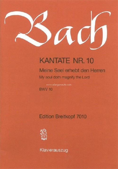 Cantata BWV 10 My soul doth magnify the Lord, Visitation of the Blessed Virgin Mary [6th Sunday after Trinity], soloists, mixed choir and orchestra