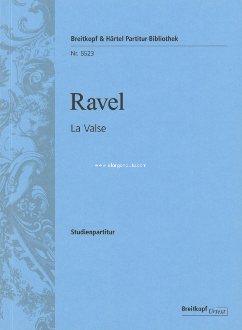 La Valse, Poème chorégraphique - Breitkopf Urtext, orchestra