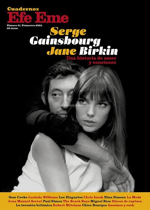 Cuadernos Efe Eme, 31. Primavera 2022. Serge Gainsbourg, Jane Birkin: Una historia de amor y canciones. 9771139600317