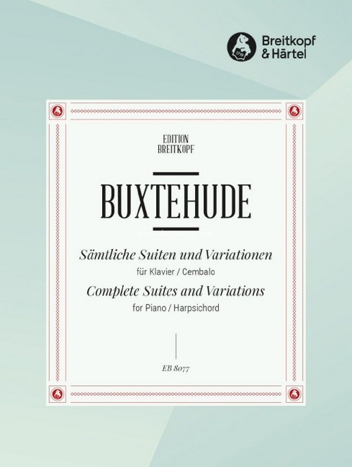 Complete Suites and Variations, Breitkopf Urtext, piano (harpsichord)