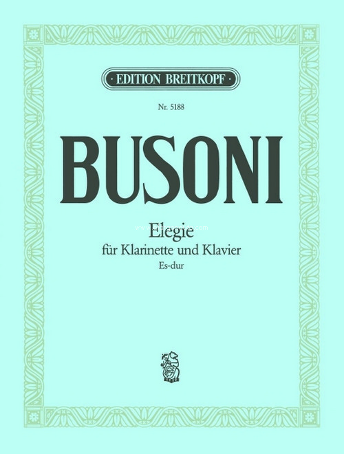 Elegie Es-dur Busoni-Verz. 286, clarinet and piano