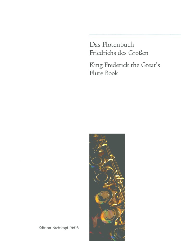 Das Flötenbuch Friedrichs des Grossen