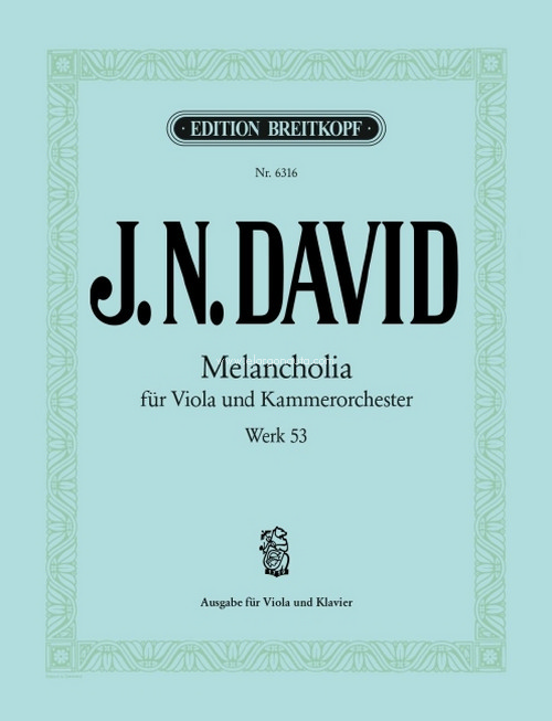 Melancholia Wk 53, für Viola und Kammerorchester, Ausgabe für Viola und Klavier