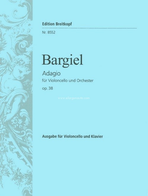 Adagio G-dur op. 38, für Violoncello und Orchester, Ausgabe für Violoncello und Klavier