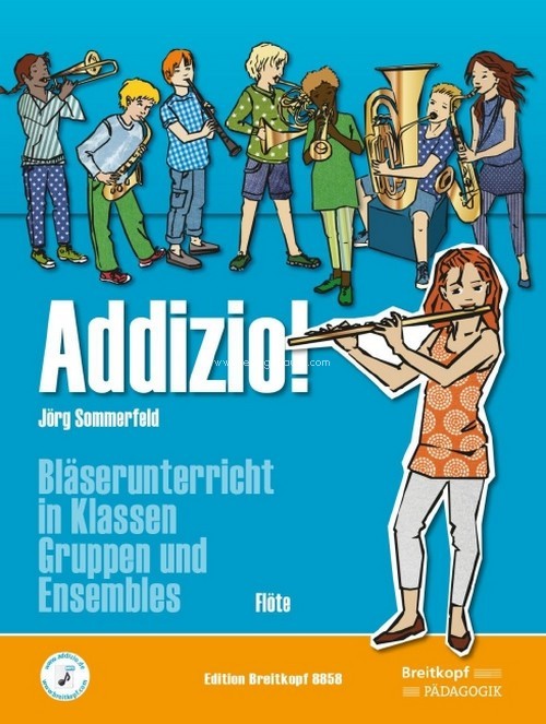 Addizio!, Bläserunterricht in Klassen, Gruppen und Ensembles, Flöte