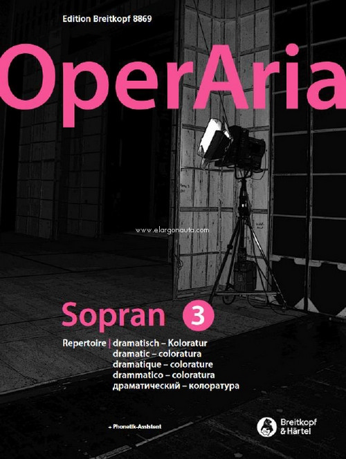 OperAria Soprano Band 3, Repertoire dramatic. 9790004184592 OperAria Soprano Band 3, Repertoire dramatic. 9790004184592