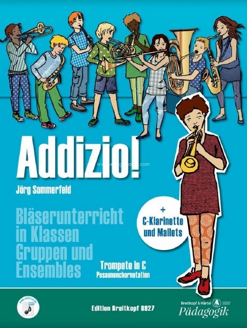 Addizio!, Bläserunterricht in Klassen, Gruppen und Ensembles, wind ensemble, Trompete in C