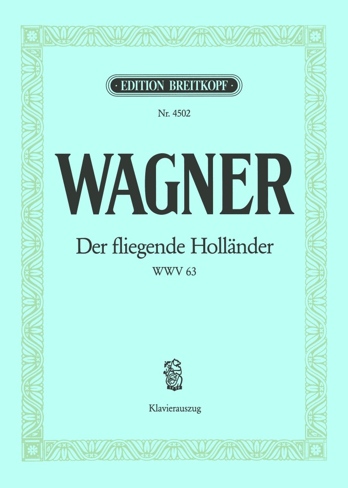 Die Fliegende Holländer, Klavierauszug