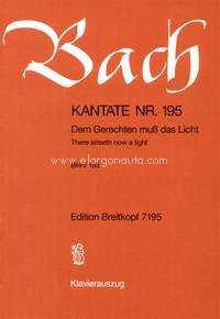 Kantate BWV 195 Dem Gerechten, Mixed Choir and Ensemble, Vocal Score