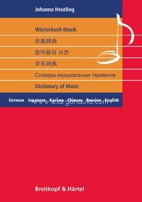 Wörterbuch Musik sechssprachig (German, Japanese, Korean, Chinese, Russian, English)