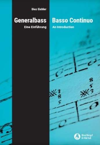 Basso Continuo: An Introduction = Generalbass: Eine Einführung