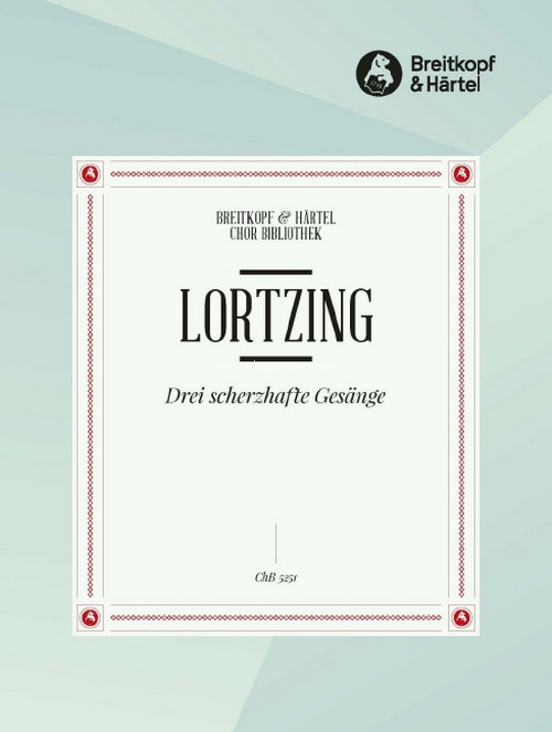 3 scherzhafte Gesaenge, Breitkopf Urtext, Chorpartitur