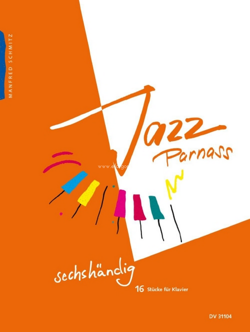 Jazz Parnass six-hands, 16 Piano Pieces