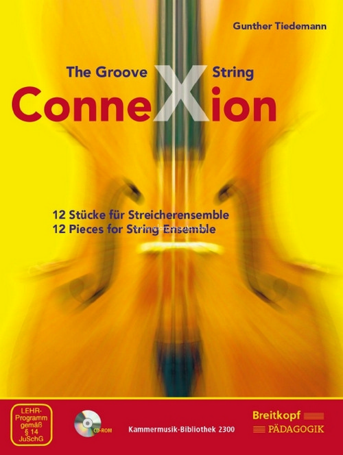 The Groove String ConneXion, 12 Stücke für Streicherensemble