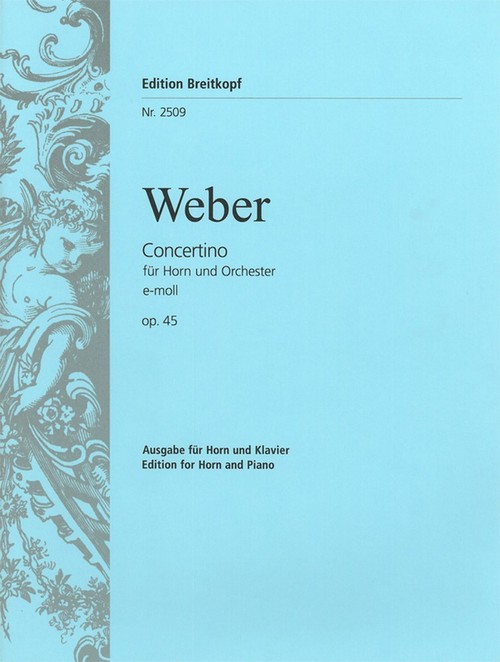 Concertino e-moll op. 45, Horn and Piano