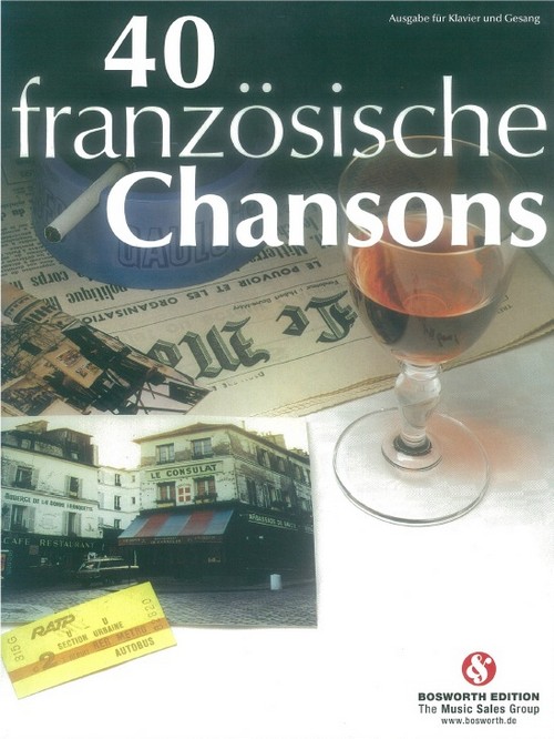 40 Französische Chansons: für Klavier und Gesang (+Chords)