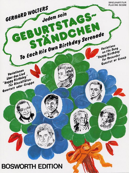 Jedem Sein Geburtstagsständchen: Variationen über "Happy Birthday" für Blockflötenquartett
