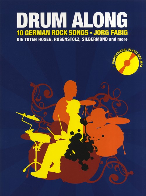 Drum Along - 10 German Rock Songs. 9783865434609