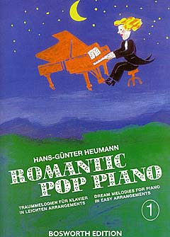 Romantic Pop Piano 1: Traummelodien für Klavier in leichten Arrangements = Dream Melodies for Piano in Easy Arrangements